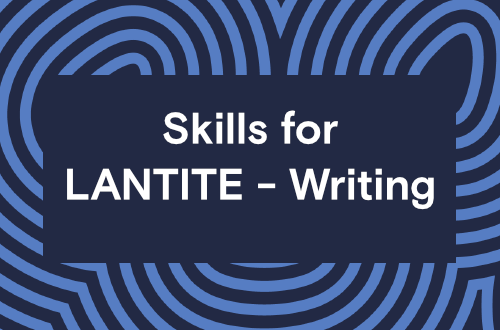 Skills for LANTITE - Writing