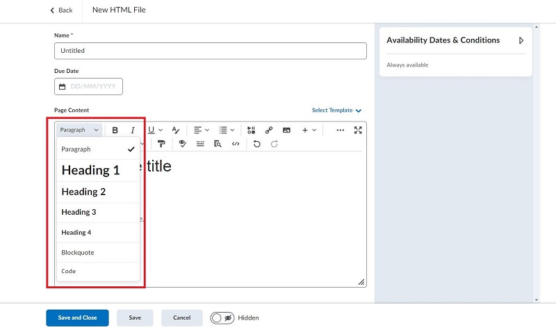 Screenshot of the HTML file page Brightspace. Paragraph has been clicked and the following options are available: -Paragraph -Heading 1 -Heading 2 -Heading 3 -Heading 4 -Blockquote -Code