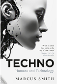 Techno Humans and Technology book cover