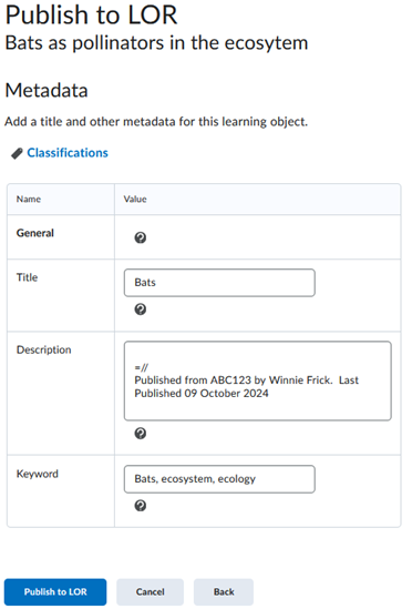 Customise your metadata and click Publish to LOR