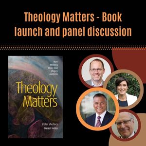 Theology Matters - book launch and panel discussion