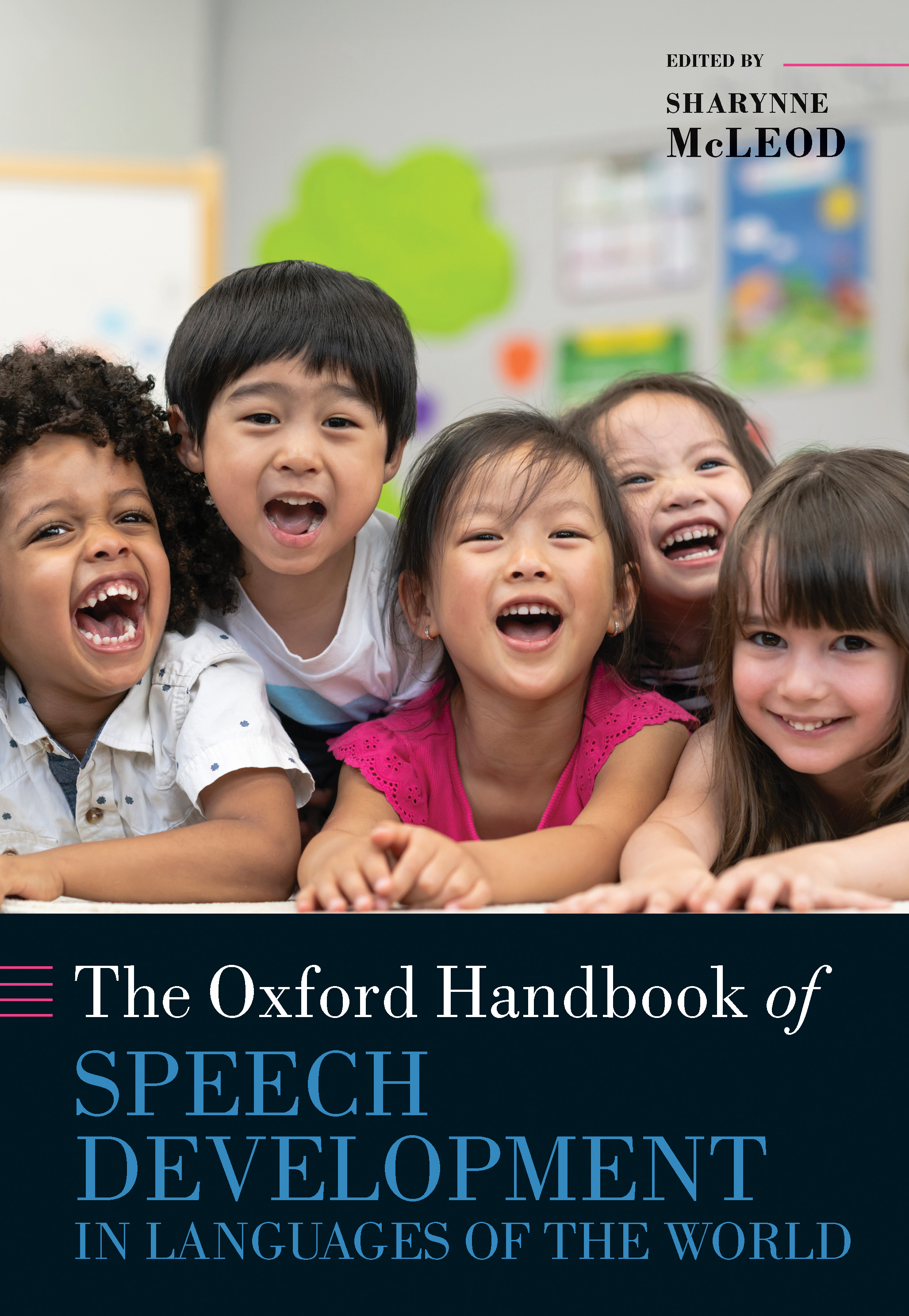 The Oxford Handbook of Speech Development in Languages of the World