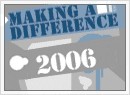 The Making a Difference competition closes in October 2006.