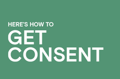 Learn how to get consent