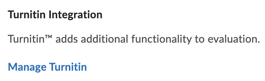 Screen capture image of the Evaluation and Feedback area in Brightspace, showing the Manage Turnitin button