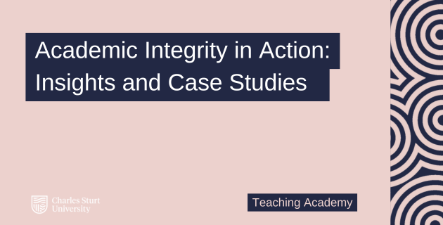 Academic Integrity in Action: Insights and Case Studies  