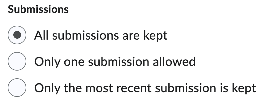 Screen capture image of the Repeat Submissions radio buttons in Brightspace, containing the options All submissions are kept, Only one submission allowed, Only the most recent submission is kept