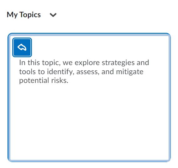 Screenshot of the back of a topic tile in Brightspace from a learner's perspective. The image depicts that once you select the information button, the tile flips, revealing the topic description