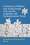 cover of Listening to children and young people with speech, language and communication needs