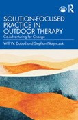 cover of Solution-focused practice in outdoor therapy Communication and sensory loss: Global perspectives