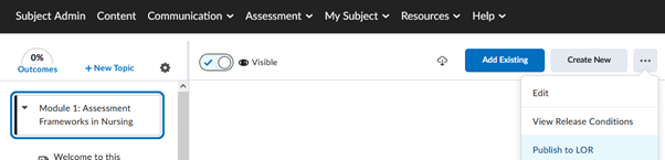 Select Publish to LOR from the three-dot menu