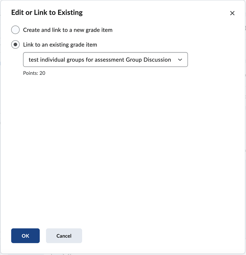 Screenshot showing the Edit or Link to Existing dialogue with Link to an existing grade item radio button selected