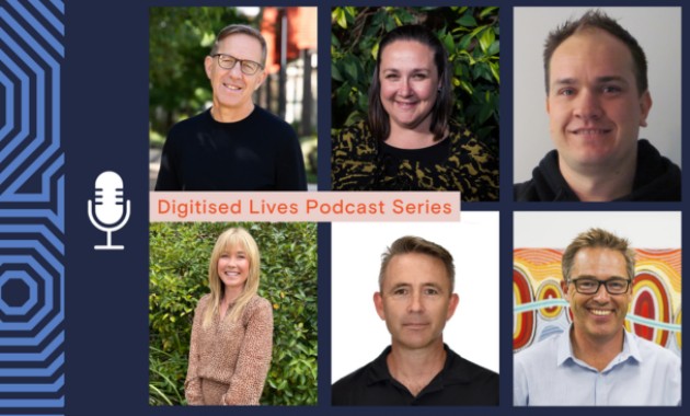 Risks and rewards of digitised lives: Podcast series launched
