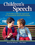 cover of Children’s speech: An evidence-based approach to assessment and intervention  (Out of print)