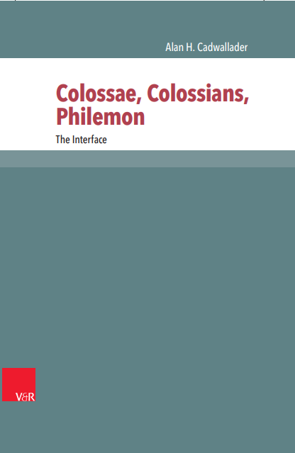BOOK NEWS: Colossae, Colossians, Philemon: The Interface